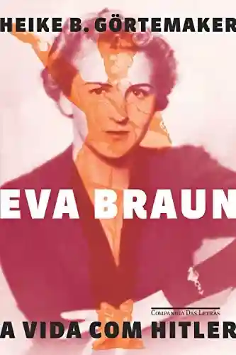 Livro PDF: Eva Braun