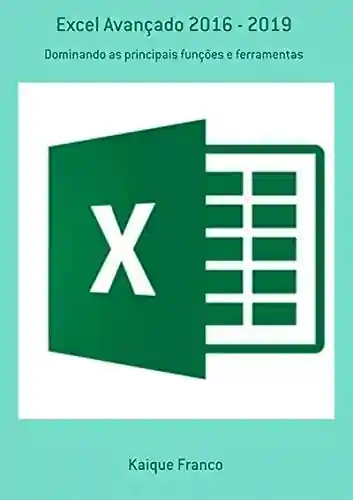 Livro PDF: Excel Avançado 2016 – 2019