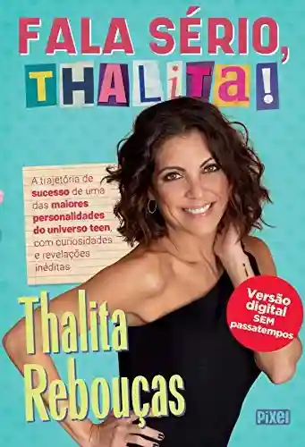 Capa do livro: Fala sério, Thalita! - Ler Online pdf