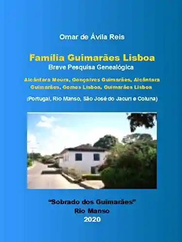 Livro PDF: Família Guimarães Lisboa