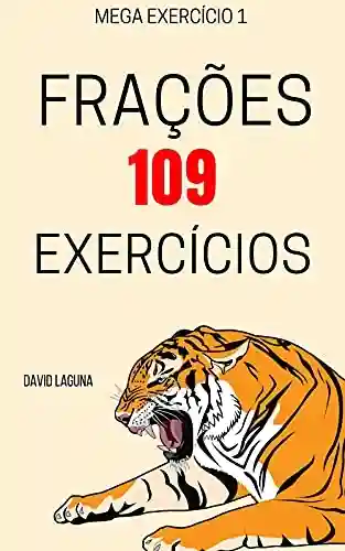 Livro PDF: FRAÇÕES 120 EXERCÍCIOS (Mega Exercício)