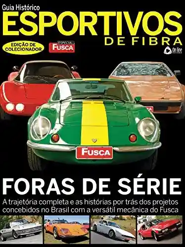 Livro PDF: Fusca & Cia Especial Ed 03 : Esportivos de Fibra