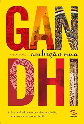 Livro PDF: Gandhi: Ambição nua