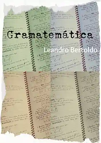 Livro PDF: Gramatemática
