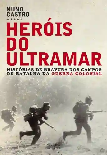 Livro PDF: Heróis do Ultramar