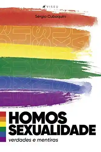 Livro PDF: Homossexualidade: Verdades e mentiras