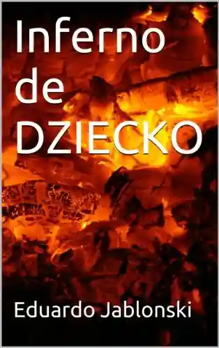 Livro PDF: Inferno de DZIECKO