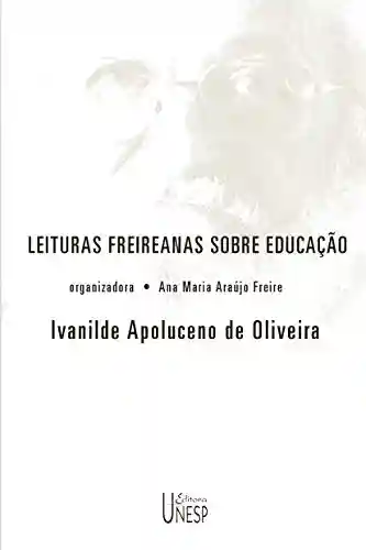 Livro PDF: Leituras Freireanas Sobre Educação