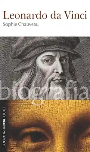 Livro PDF: Leonardo da Vinci (Biografias)