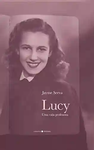 Livro PDF: Lucy: uma vida professora