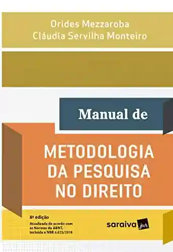 Livro PDF: Manual de metodologia da pesquisa no direito