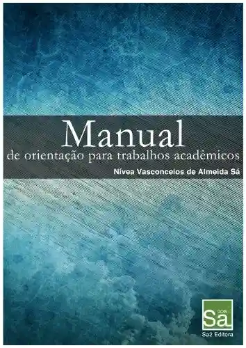 Livro PDF: Manual de Orientação para Trabalhos Acadêmicos