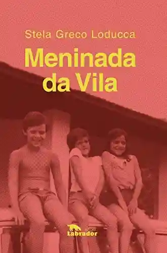 Livro PDF: Meninada da Vila