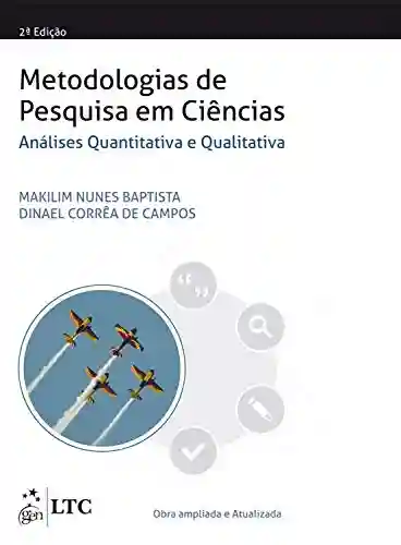Livro PDF: Metodologias Pesquisa em Ciências – Análise Quantitativa e Qualitativa