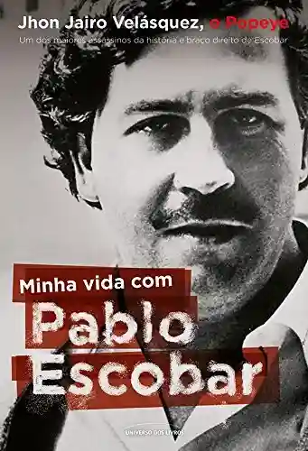 Livro PDF: Minha vida com Pablo Escobar