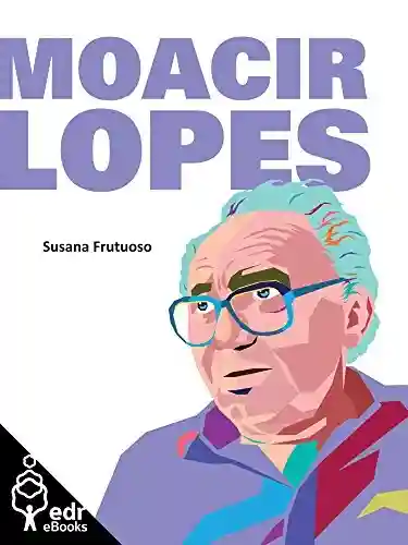 Livro PDF: Moacir Lopes (Coleção Terra Bárbara Livro 8)