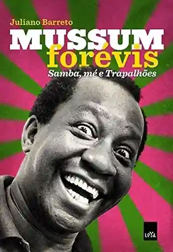 Livro PDF: Mussum forévis samba, mé e Trapalhões