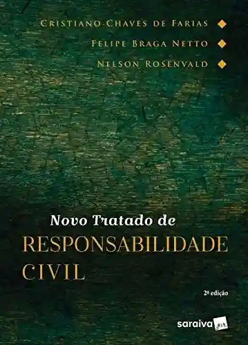 Livro PDF: Novo Tratado de Responsabilidade Civil