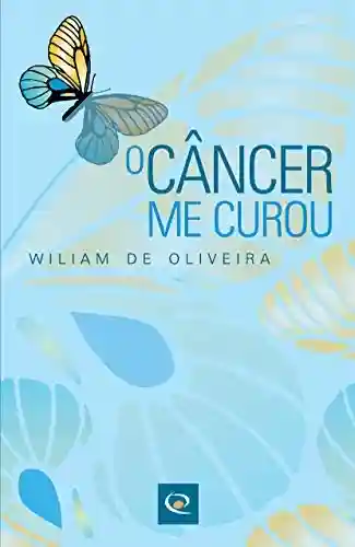 Livro PDF: O câncer me curou