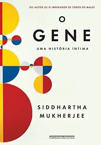 Livro PDF: O gene: Uma história íntima