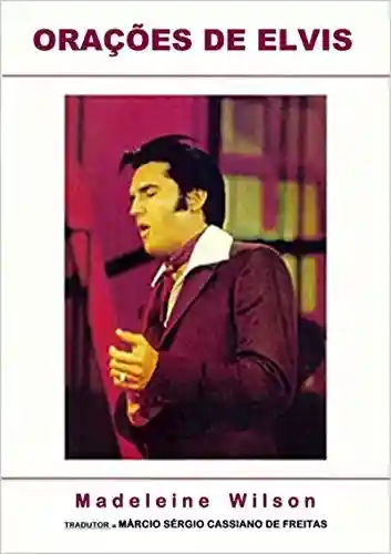 Livro PDF: Orações De Elvis