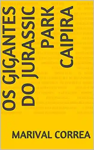 Livro PDF Os Gigantes do Jurassic Park Caipira