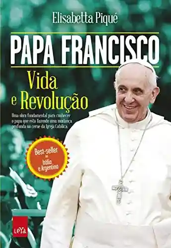 Livro PDF: Papa Francisco: Vida e Revolução