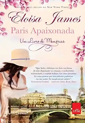 Livro PDF: Paris Apaixonada: Um livro de memórias
