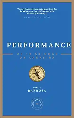 Livro PDF: Performance: os 10 axiomas da carreira