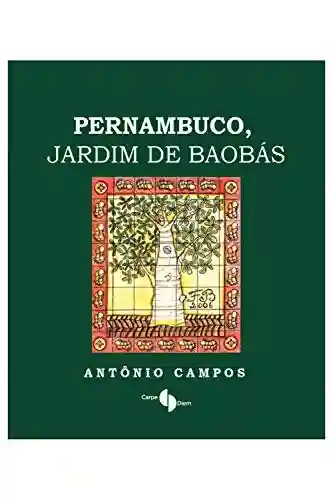 Livro PDF: PERNAMBUCO JARDIM DE BAOBAS