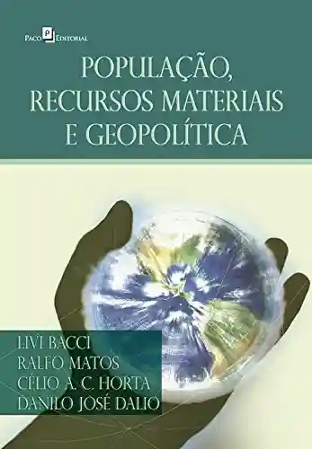 Livro PDF: População, recursos materiais e geopolítica