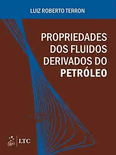 Livro PDF: Propriedades dos Fluidos Derivados de Petróleo