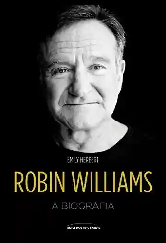 Livro PDF: Robin Williams – a Biografia