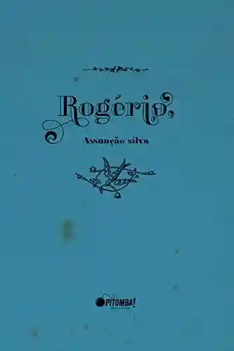Livro PDF: Rogério, (Coleção cartas Livro 2)