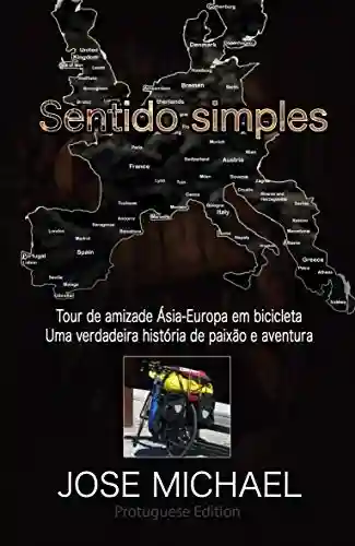 Capa do livro: simple sense: (Portuguese) Simple sense A true story - Ler Online pdf