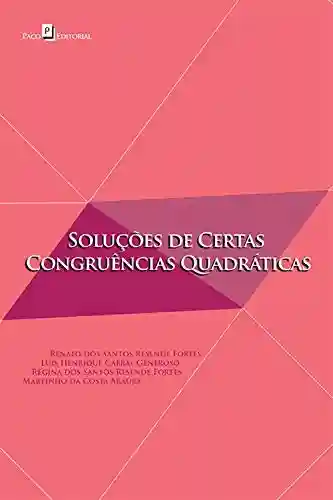 Capa do livro: Soluções de Certas Congruências Quadráticas - Ler Online pdf
