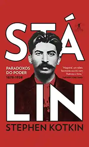 Livro PDF: Stálin: Paradoxos do poder 1878-1928
