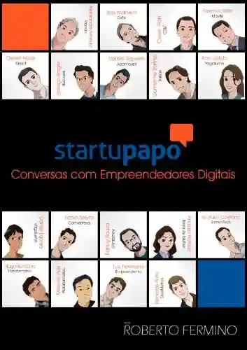 Livro PDF: Startupapo: Conversas com Empreendedores Digitais