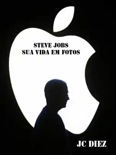 Livro PDF: Steve jobs, sua vida em fotos