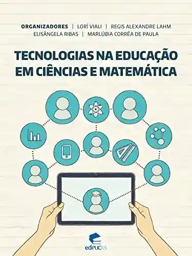 Livro PDF: Tecnologias na educação em ciências e matemática