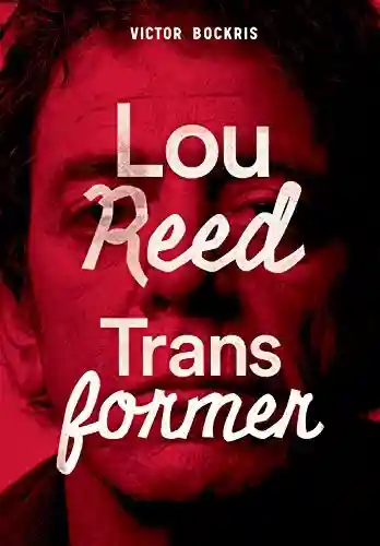 Capa do livro: Transformer: A história completa de Lou Reed - Ler Online pdf