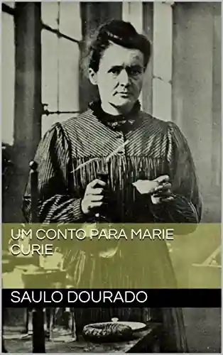 Livro PDF: Um conto para Marie Curie