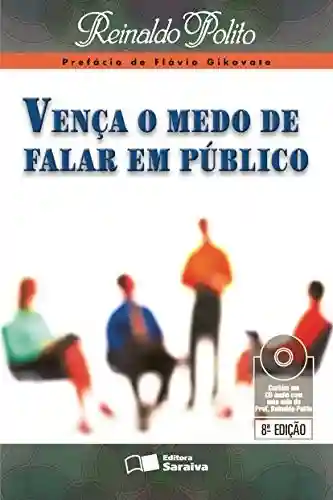 Livro PDF: VENÇA O MEDO DE FALAR EM PÚBLICO