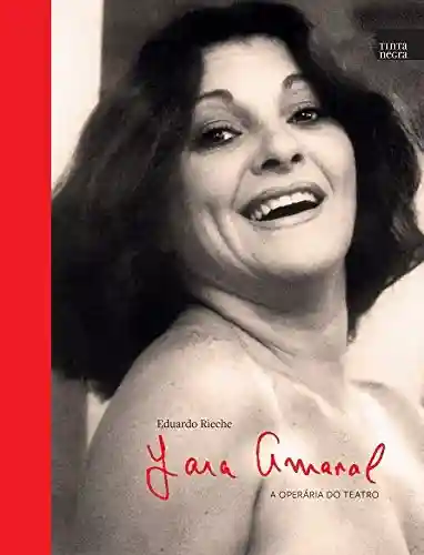 Livro PDF: Yara Amaral: A operária do teatro