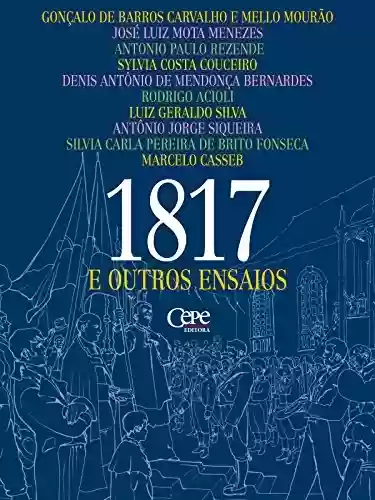 Capa do livro: 1817 e outros ensaios - Ler Online pdf