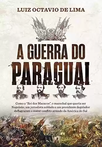 Livro PDF: A guerra do Paraguai