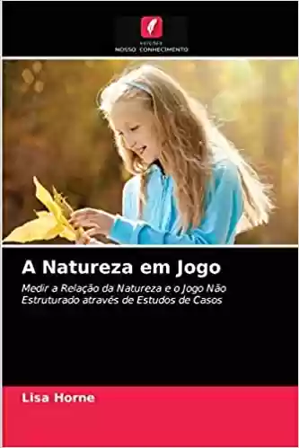 Livro PDF: A Natureza em Jogo