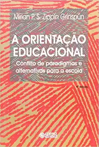 Livro PDF: A Orientação Educacional