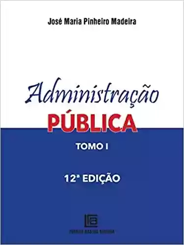 Livro PDF Administração pública tomo 1