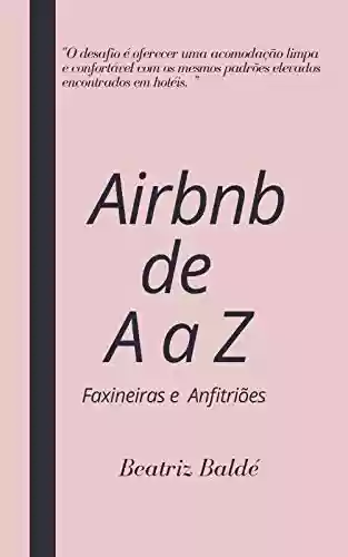 Livro PDF: AIRBNB de A a Z: Faxineiras e Anfitriões